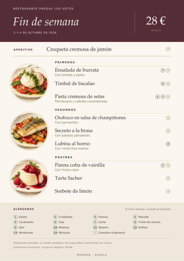 Menú de fin de semana del 3 y 4 de octubre de 2026 en Restaurante Parque Los Sotos, Monzón. Precio: 28 €. Platos detallados debajo.