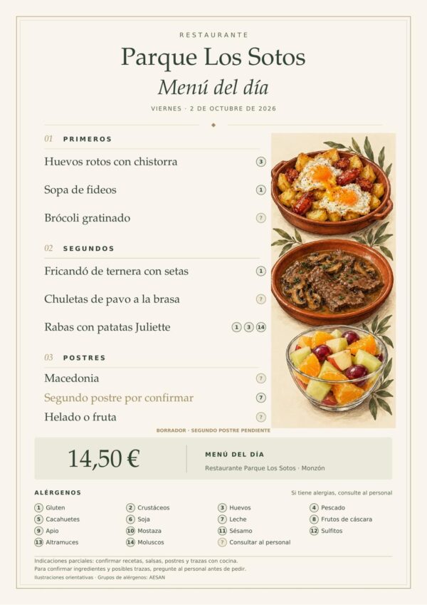 Menú del día del viernes 2 de octubre de 2026 en Restaurante Parque Los Sotos, Monzón. Precio: 14,50 €. Segundo postre pendiente de confirmar. Platos detallados debajo.