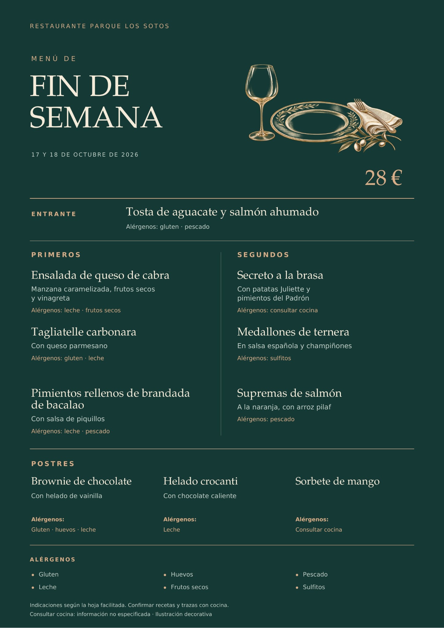 Menú de fin de semana del 17 y 18 de octubre de 2026 en Restaurante Parque Los Sotos, Monzón. Precio: 28 €. Platos y alérgenos detallados debajo.