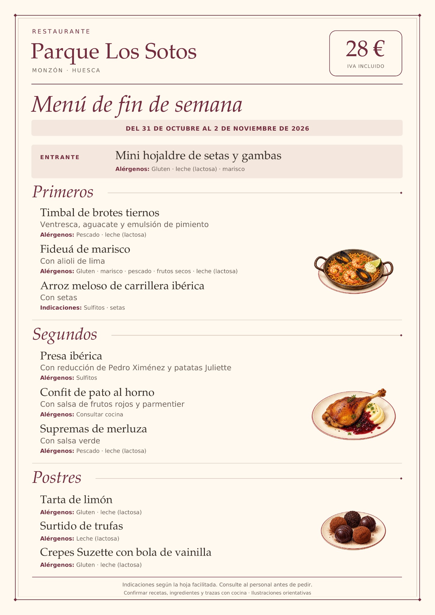 Menú de fin de semana del 31 de octubre al 2 de noviembre de 2026 en Restaurante Parque Los Sotos, Monzón. Precio: 28 € IVA incluido. Platos e indicaciones detallados debajo.